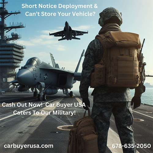 Car Buyer USA - Short Notice Deployment & Can't Store Your Vehicle